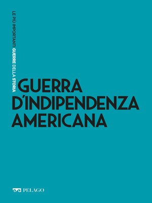 cover image of Guerra d'Indipendenza americana